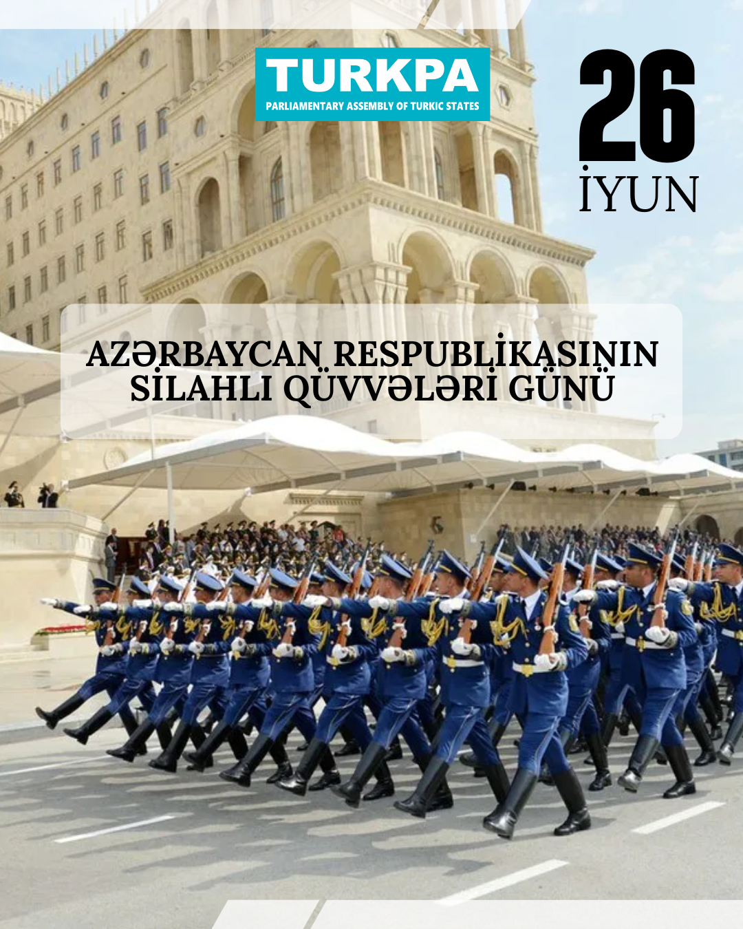 Statement by the Secretary General of TURKPA on the occasion of the Day of Armed Forces of the Republic of Azerbaijan