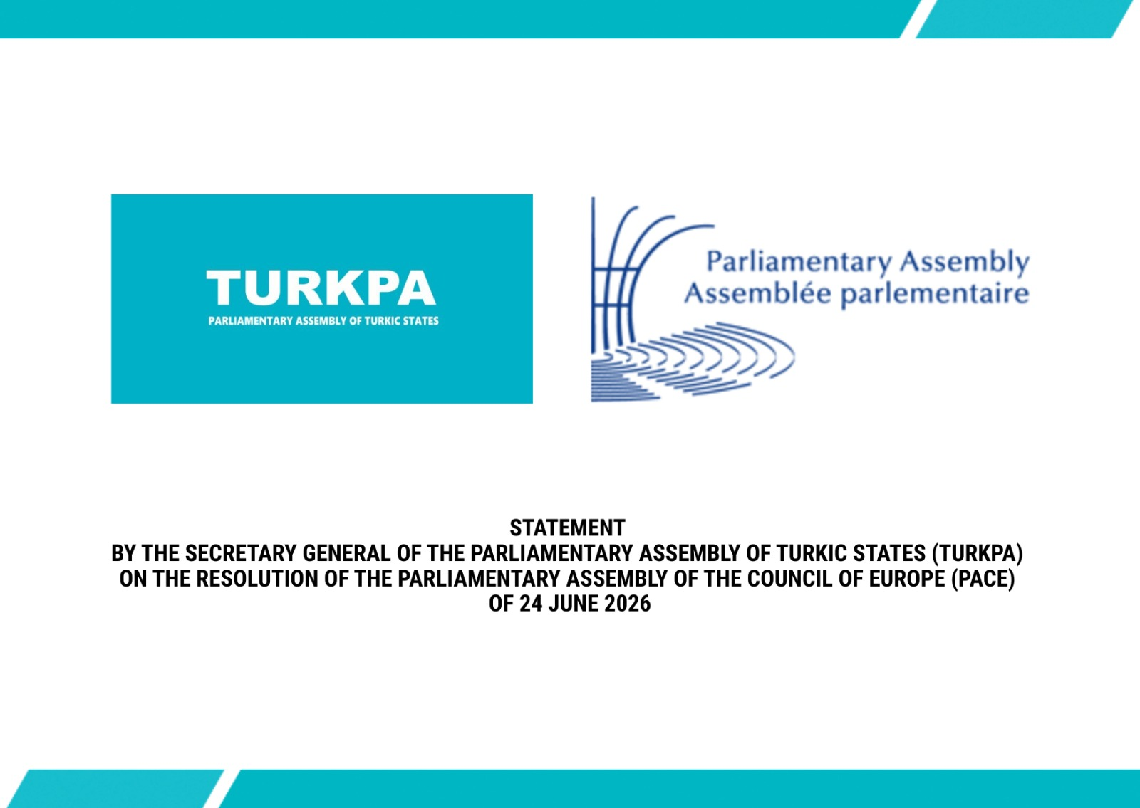 TÜRKPA Baş katibinin Avropa Şurası Parlament Assambleyasında Azərbaycanla bağlı qəbul edilmiş qətnaməyə dair bəyanatı